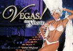 VEGAS! THE SHOW at Planet Hollywood Resort and Casino