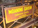 Explore Moaning Cavern, Vallecito, California