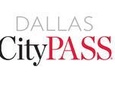 Dallas CityPASS