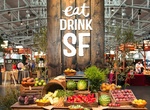Attend Eat Drink SF, San Francisco, California
