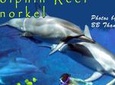 Wild Dolphins and Reef Snorkel Kealakekua Bay