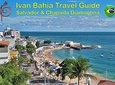 Ivan Bahia, Salvador da Bahia, the best private full panoramic city tour in town