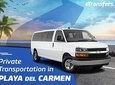 Playa del Carmen Private Transportation From-To Cancun Airport