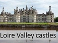 LOIRE VALLEY: Private day-trip to visit Chambord, Cheverny and Chenonceau