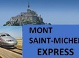 Mont Saint-Michel EXPRESS (day-trip from Paris by TGV - high speed train)