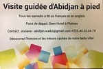 Abidjan Walking Tour (French and English) - contact me via TripAdvisor!