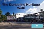 The Darjeeling Heritage Walk