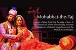 Mohabbat the Taj Show Skip The Line Tickets with Optional Transfers