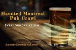 Haunted Montreal Pub Crawl