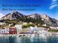  CAPRI TOUR FROM NAPLES WITH LUNCH RECOMMENDED BY RICK STEVES