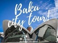 Baku City Tour