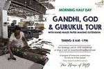 Morning Half Day Gandhi Tour with hand made paper making & Gurukulam extenstion
