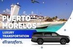 Puerto Morelos Luxury Transportation From & To Cancun Airport