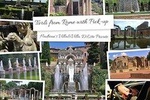 Tivoli from Rome: Hadrian's Villa and Villa D'Este Private Tour With Pick-Up