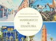 Essaouira & Marrakech 2 days tour.