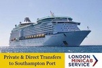 Private Transfer - Heathrow Airport to / from Southampton Cruise Port