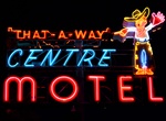 See That-a-Way Centre Motel Sign, Elko, Nevada
